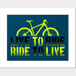 Green Mountain Bike, Live to ride, Ride to live Posters and Art